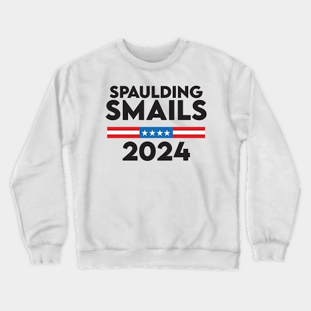 Spaulding Smails 2024 Crewneck Sweatshirt by aidreamscapes